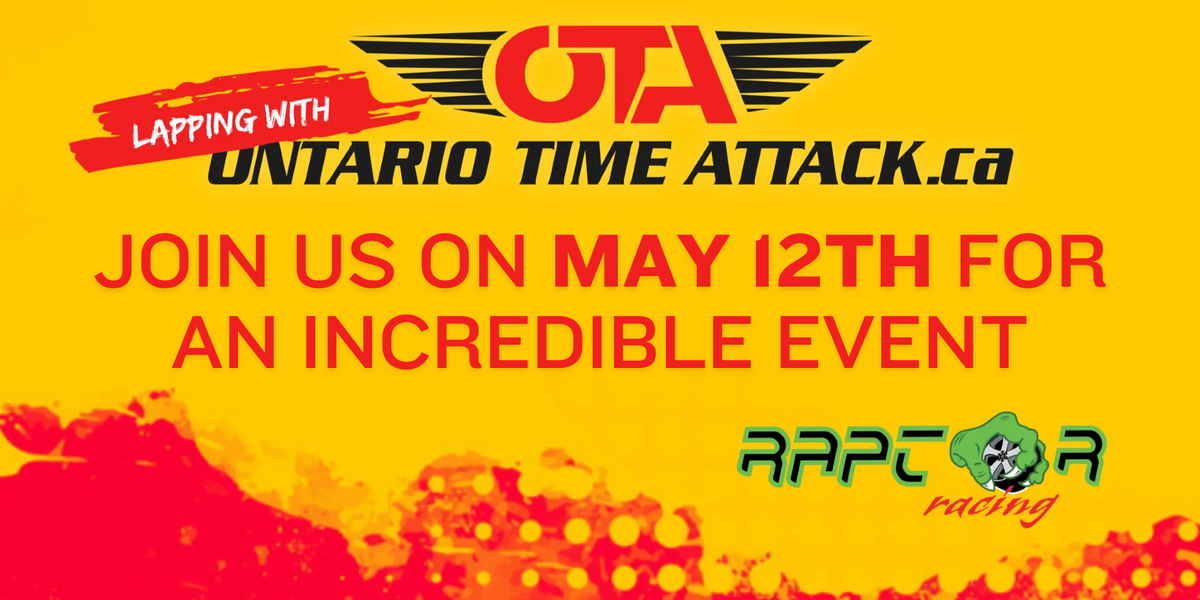 Raptor Racing Lapping Day with OTA at Mosport DDT - May 12th, 2024