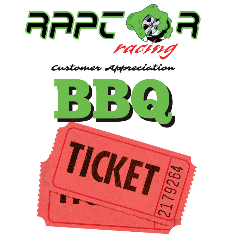 Raptor Racing Raffle Ticket – Customer Appreciation BBQ